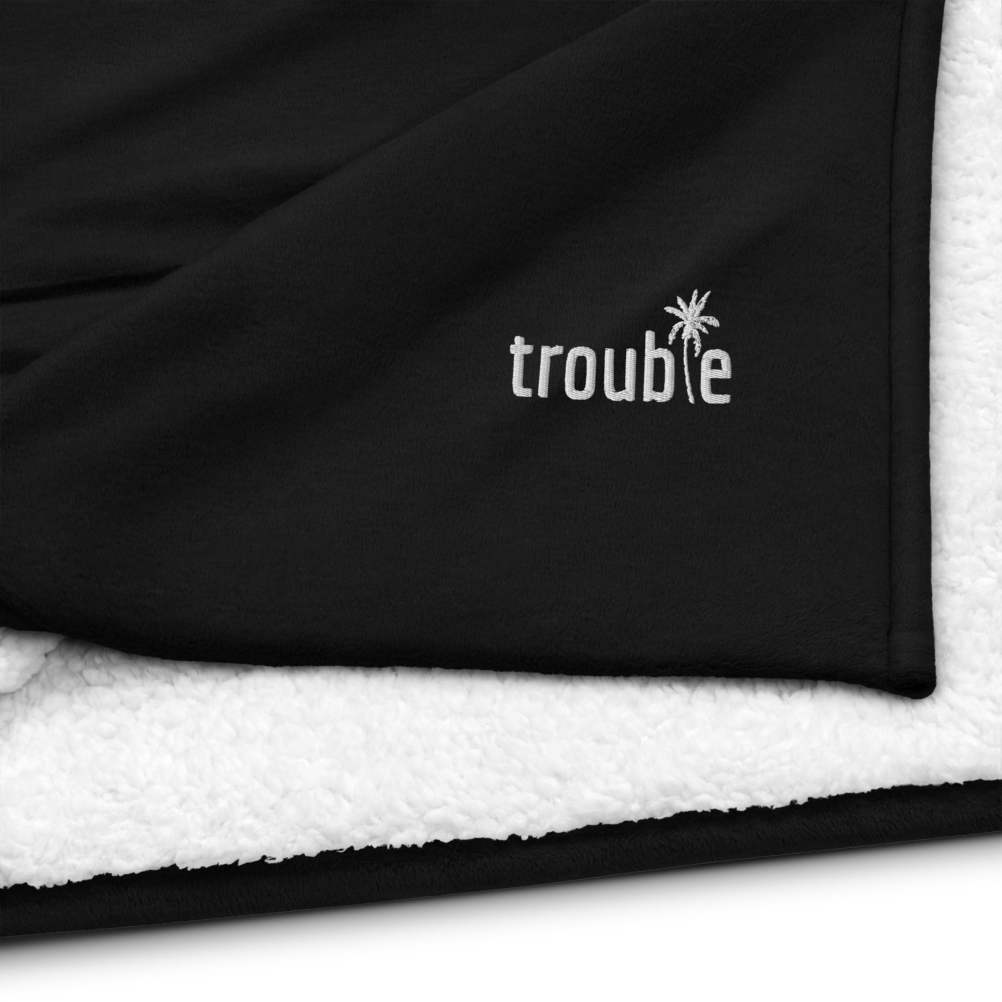 Trouble - Sherpa Blanket