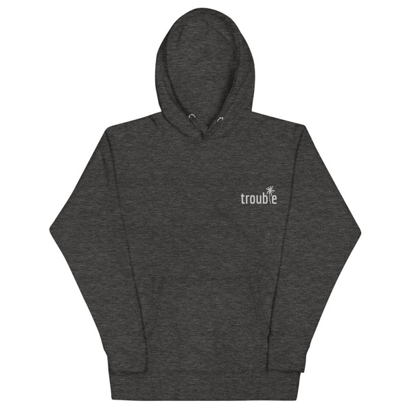 Trouble - Embroidered Unisex Hoodie