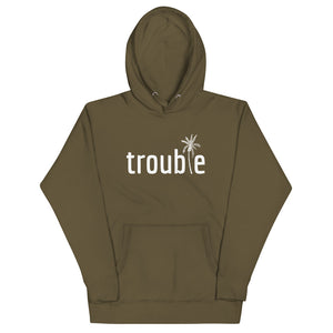 Trouble - Unisex Hoodie